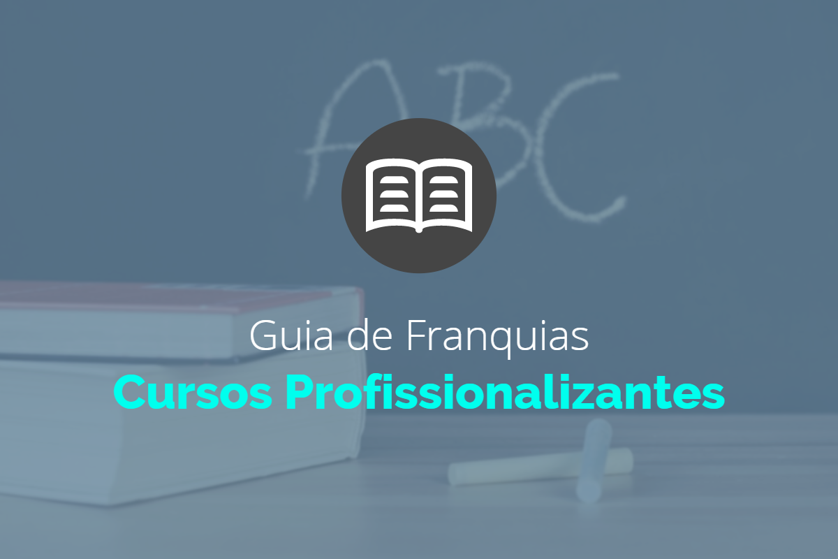 Guia de Franquias - Cursos Profissionalizantes