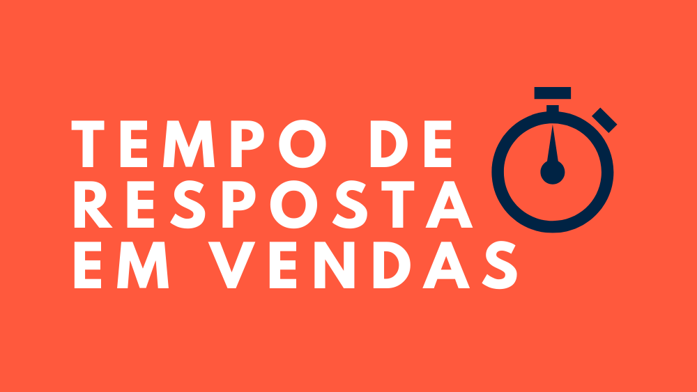 Tempo de Resposta em Vendas